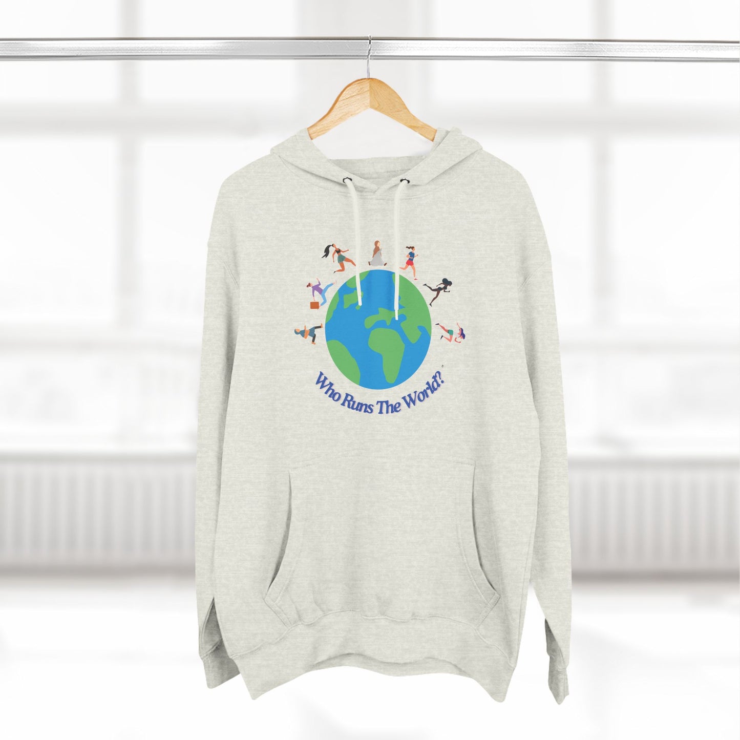 Who Runs the World? Hoodie