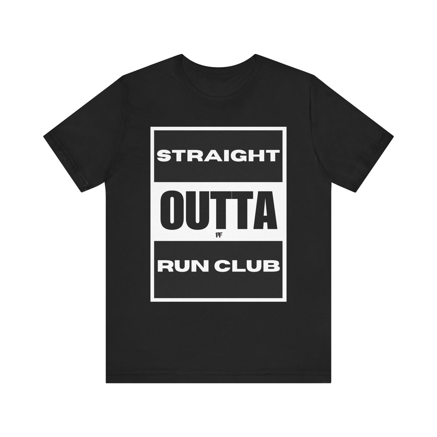 Straight Outta Run Club Tee